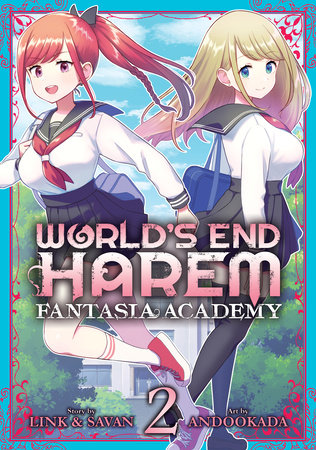 World's End Harem: Fantasia Academy Vol. 2 by Link and Savan