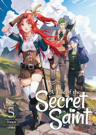 A Tale of the Secret Saint (Light Novel) Vol. 5 by Touya