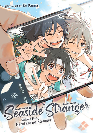 Seaside Stranger Vol. 5: Harukaze no Étranger by Kii Kanna