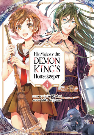 His Majesty the Demon King's Housekeeper Vol. 4 by Saiko Wadori