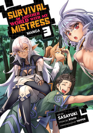 Survival in Another World with My Mistress! (Manga) Vol. 3 by Ryuto