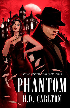 Phantom by H. D. Carlton