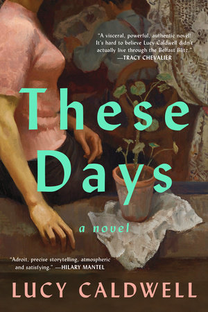 These Days by Lucy Caldwell