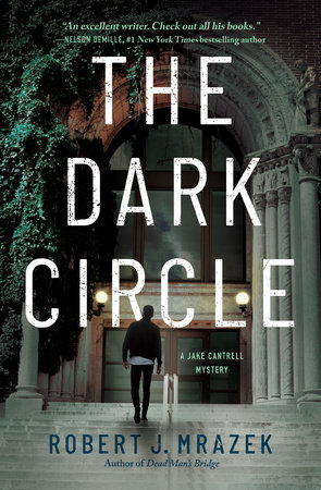 The Dark Circle by Robert J. Mrazek