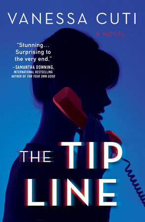 The Tip Line by Vanessa Cuti