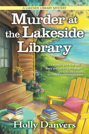 Murder at the Lakeside Library by Holly Danvers