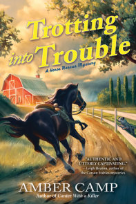 Trotting into Trouble