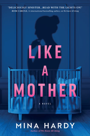 Like a Mother by Mina Hardy