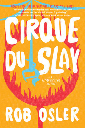 Cirque du Slay by Rob Osler