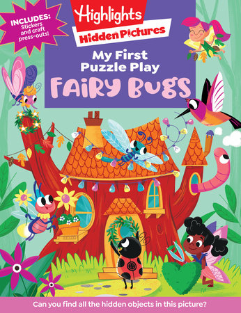 My First Hidden Pictures Fairy Bugs Deluxe by 