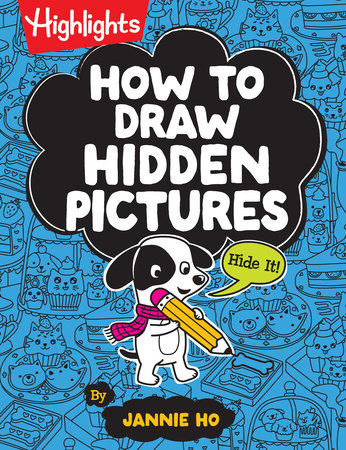 How to Draw Hidden Pictures by Jannie Ho