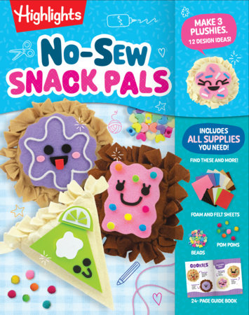 No-Sew Snack Pals by Highlights