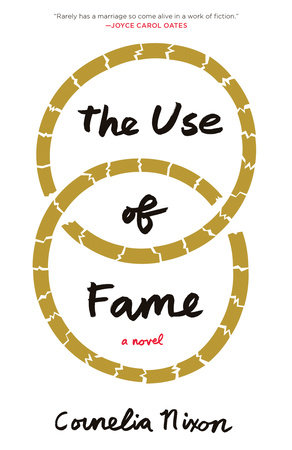 The Use of Fame by Cornelia Nixon