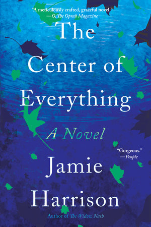 The Center of Everything by Jamie Harrison