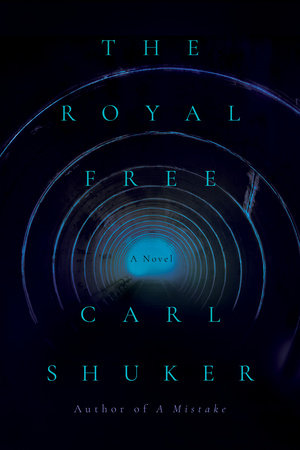 The Royal Free by Carl Shuker