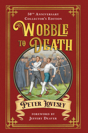 Wobble to Death (Deluxe Edition) by Peter Lovesey