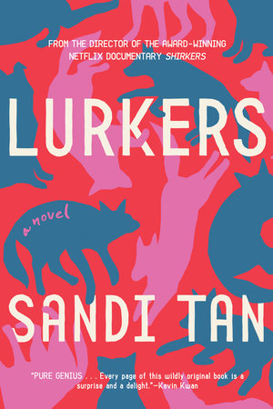 Lurkers by Sandi Tan