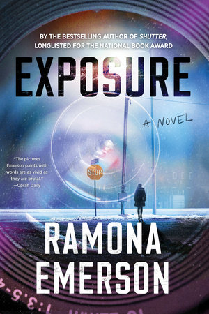 Exposure by Ramona Emerson