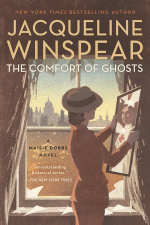 The Comfort of Ghosts by Jacqueline Winspear