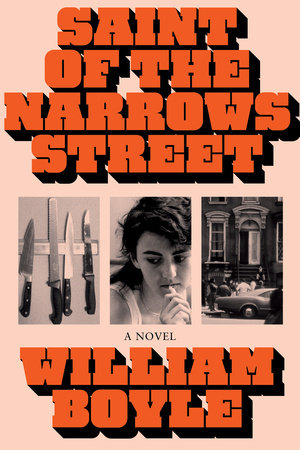 Saint of the Narrows Street by William Boyle