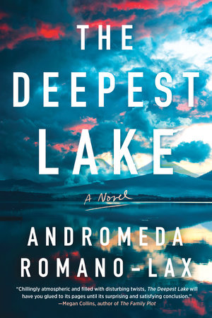 The Deepest Lake by Andromeda Romano-Lax