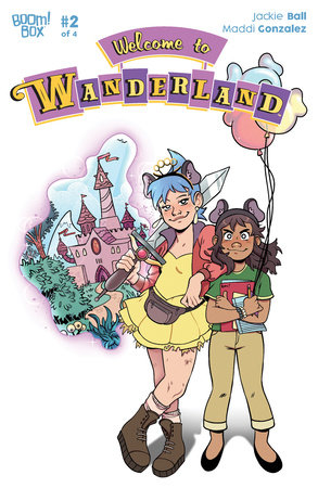 Welcome to Wanderland #2 by Jackie Ball