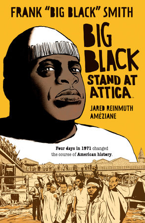 Big Black: Stand at Attica by Frank "Big Black" Smith