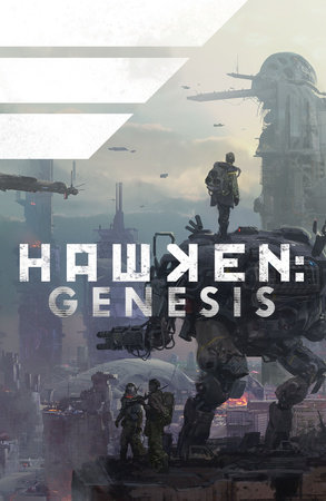 Hawken: Genesis by Khang Le and Stan Jevons