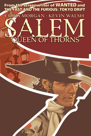 Salem: Queen of Thorns by Chris Morgan