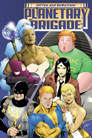 Planetary Brigade by J.M. DeMatteis and Keith Giffen