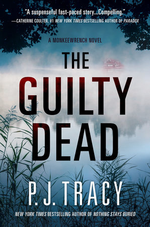 The Guilty Dead by P. J. Tracy