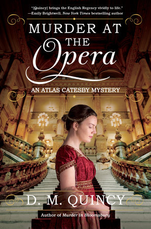 Murder at the Opera by D. M. Quincy
