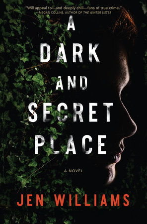 A Dark and Secret Place by Jen Williams