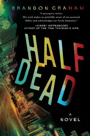 Half Dead by Brandon Graham