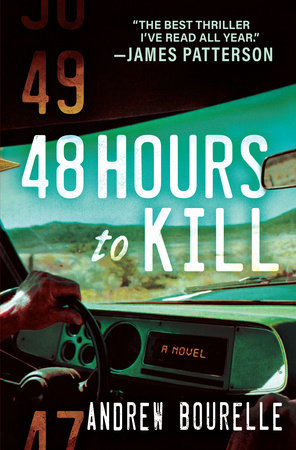 48 Hours to Kill by Andrew Bourelle