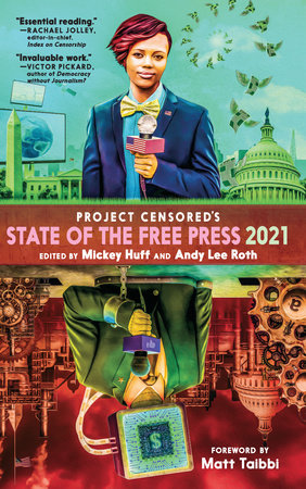 Project Censored's State of the Free Press 2021 by 