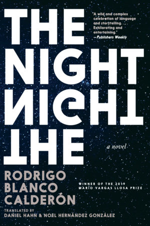 The Night by Rodrigo Blanco Calderon