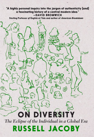 On Diversity by Russell Jacoby