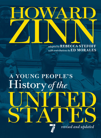 A Young People's History of the United States by Howard Zinn