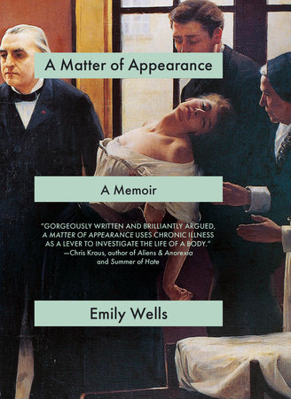 A Matter of Appearance by Emily Wells
