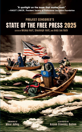 Project Censored's State of the Free Press 2025 by 