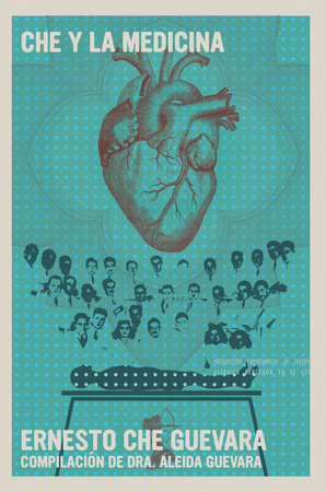 Che y la medicina by Ernesto Che Guevara