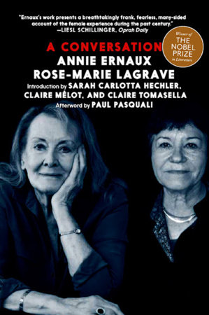 A Conversation by Annie Ernaux and Rose-Marie Lagrave
