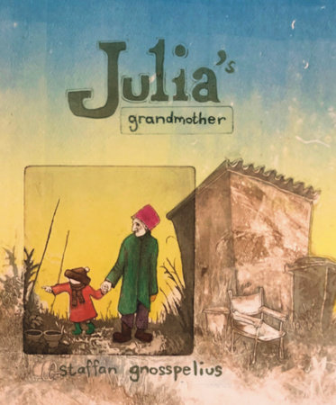 Julia's Grandmother by Staffan Gnosspelius