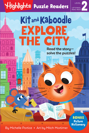 Kit and Kaboodle Explore the City by Michelle Portice