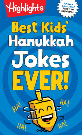 Best Kids' Hanukkah Jokes Ever! by 