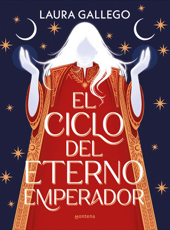 El ciclo del eterno emperador / The Cycle of the Eternal Emperor by Laura Gallego