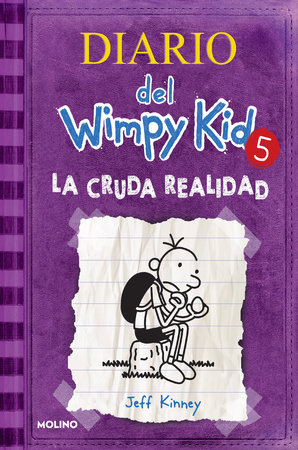 La cruda realidad / The Ugly Truth by Jeff Kinney