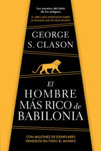 El hombre más rico de Babilonia/ The Richest Man in Babylon