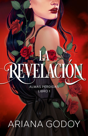 Almas perdidas Libro 1: La revelación / The Revelation. Lost Souls, Book 1 Book Cover Picture